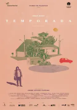Сезон / Temporada (2018) фильм скачать через торрент в хорошем качестве
