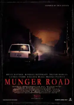 Мангер Роуд / Munger Road (2011) фильм скачать через торрент в хорошем качестве