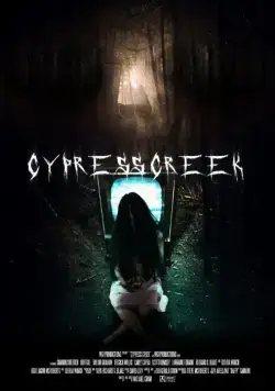 Сайпресс Крик / Cypress Creek (2014) фильм скачать через торрент в хорошем качестве
