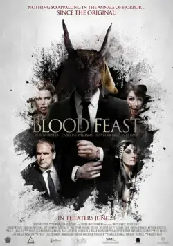 Кровавый пир / Blood Feast (2016) фильм скачать через торрент в хорошем качестве