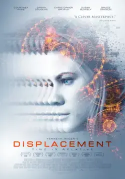 Перемещение / Displacement (2016) фильм скачать через торрент в хорошем качестве