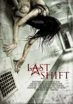 Последняя смена / Last Shift (2014) фильм скачать через торрент в хорошем качестве