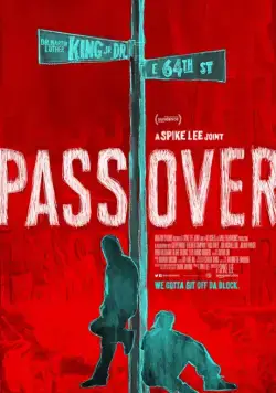 Переход / Pass Over (2018) фильм скачать через торрент в хорошем качестве