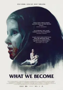 Зона X / What We Become (2015) фильм скачать через торрент в хорошем качестве