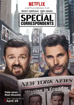 Специальные корреспонденты / Special Correspondents (2016) фильм скачать через торрент в хорошем качестве