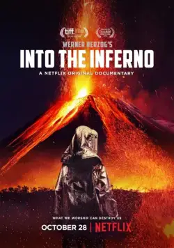 В самое пекло / Into the Inferno (2016) фильм скачать через торрент в хорошем качестве