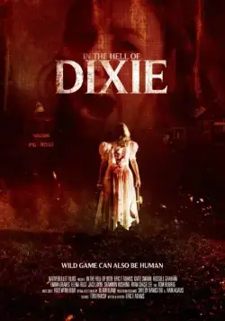 В аду Дикси / In the Hell of Dixie (2016) фильм скачать через торрент в хорошем качестве