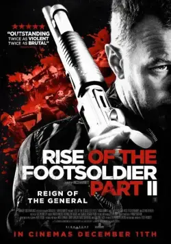 Восхождение пехотинца 2 / Rise of the Footsoldier Part II (2015) фильм скачать через торрент в хорошем качестве