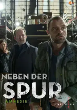 По горячему следу — Амнезия / Neben der Spur - Amnesie (2016) фильм скачать через торрент в хорошем качестве