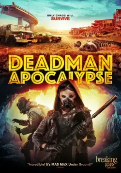 Апокалипсис Джека Дэдмэна / Deadman Apocalypse (2016) фильм скачать через торрент в хорошем качестве