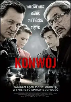 Конвой / Konwój (2017) фильм скачать через торрент в хорошем качестве