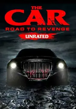 Автомобиль: Дорога мести / The Car: Road to Revenge (2019) фильм скачать через торрент в хорошем качестве