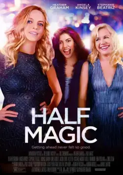 Полумагия / Half Magic (2018) фильм скачать через торрент в хорошем качестве