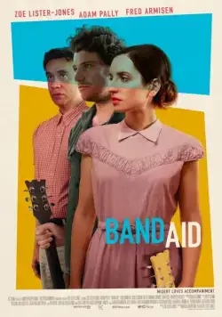 Группа «Лейкопластырь» / Band Aid (2017) фильм скачать через торрент в хорошем качестве