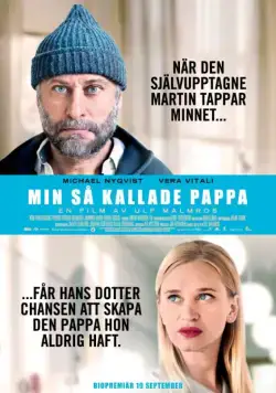 Тот самый папа / My So-Called Father (2014) фильм скачать через торрент в хорошем качестве