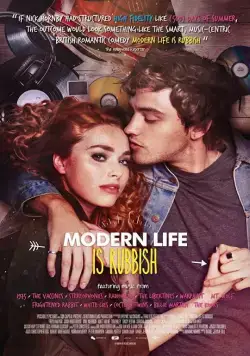 Современная жизнь — отстой / Modern Life Is Rubbish (2017) фильм скачать через торрент в хорошем качестве