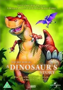 Мы вернулись! История динозавра / We're Back! A Dinosaur's Story (1993) мультфильм скачать через торрент в хорошем качестве