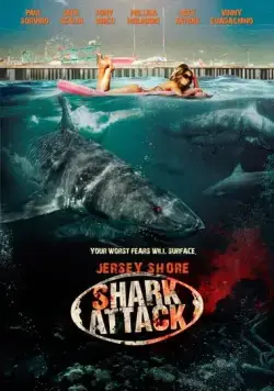 Нападение акул на Нью-Джерси / Jersey Shore Shark Attack (2012) фильм скачать через торрент в хорошем качестве