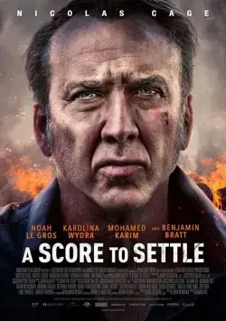 Старые счеты / A Score to Settle (2019) фильм скачать через торрент в хорошем качестве