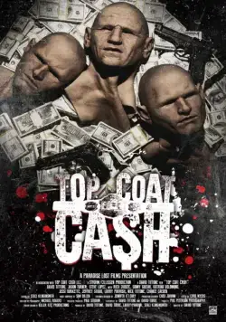 Ограбление / Top Coat Cash (2017) фильм скачать через торрент в хорошем качестве