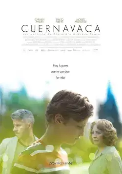 Куэрнавака / Cuernavaca (2017) фильм скачать через торрент в хорошем качестве