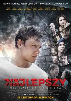 Лучше всех / Najlepszy (2017) фильм скачать через торрент в хорошем качестве