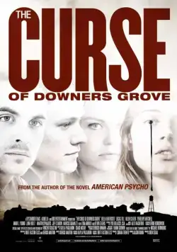 Проклятие Даунерс-Гроув / The Curse of Downers Grove (2015) фильм скачать через торрент в хорошем качестве