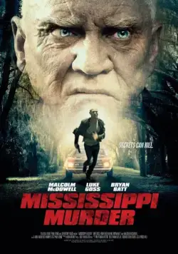 Убийство в Миссисипи / Mississippi Murder (2017) фильм скачать через торрент в хорошем качестве