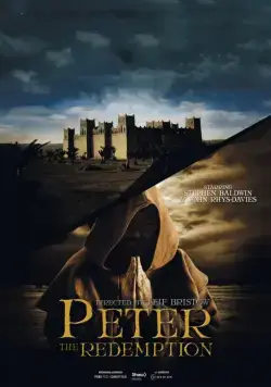 Апостол Пётр: искупление / The Apostle Peter: Redemption (2016) фильм скачать через торрент в хорошем качестве