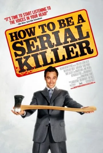 Как стать серийным убийцей / How to Be a Serial Killer (2008) фильм скачать через торрент в хорошем качестве