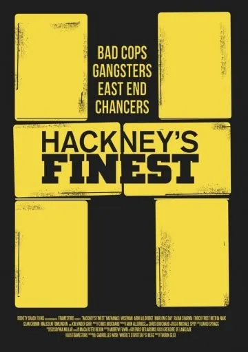 Сливки Хакни / Hackney's Finest (2014) фильм скачать через торрент в хорошем качестве