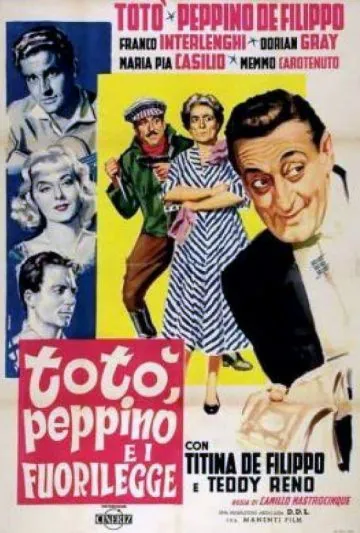 Тото, Пеппино и правонарушители / Totò, Peppino e i... fuorilegge (1956) фильм скачать через торрент в хорошем качестве