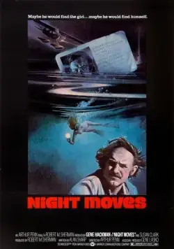 Ночные ходы / Night Moves (1975) фильм скачать через торрент в хорошем качестве