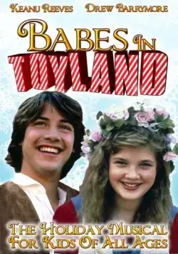 Путешествие в сказку / Babes in Toyland (1986) фильм скачать через торрент в хорошем качестве