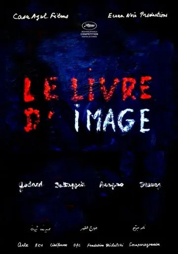 Книга образов / Le livre d'image (2018) фильм скачать через торрент в хорошем качестве