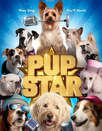 Звездный щенок / Pup Star (2016) фильм скачать через торрент в хорошем качестве