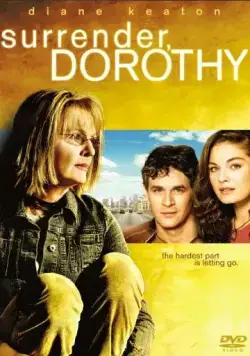 Капитуляция Дороти / Surrender, Dorothy (2006) фильм скачать через торрент в хорошем качестве