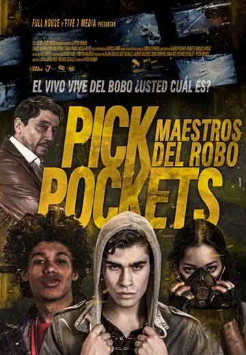 Карманники: Маэстро ограблений / Pickpockets: Maestros del robo (2018) фильм скачать через торрент в хорошем качестве