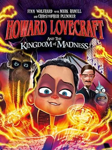 Говард и Королевство хаоса / Howard Lovecraft and the Kingdom of Madness (2018) мультфильм скачать через торрент в хорошем качестве