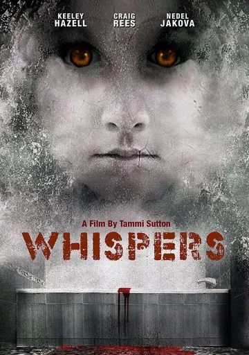 Скачать Шёпот / Whispers (2015) фильм через торрент на русском
