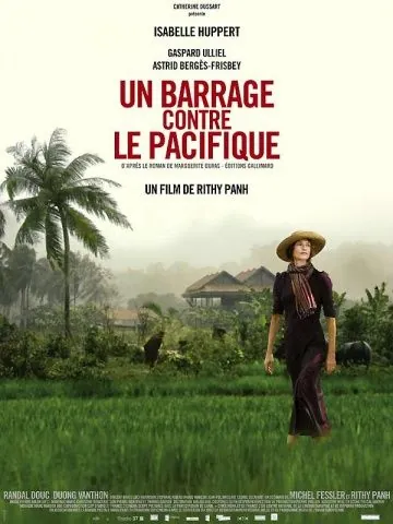 Плотина против Тихого океана / Un barrage contre le Pacifique (2008) фильм скачать через торрент в хорошем качестве