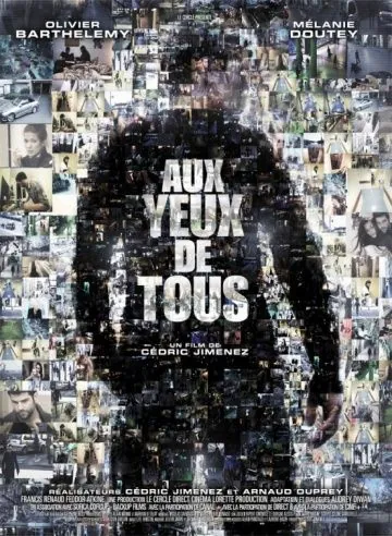 Чужими глазами / Aux yeux de tous (2012) фильм скачать через торрент в хорошем качестве