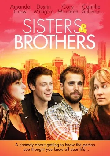 Сестры и братья / Sisters & Brothers (2011) фильм скачать через торрент в хорошем качестве