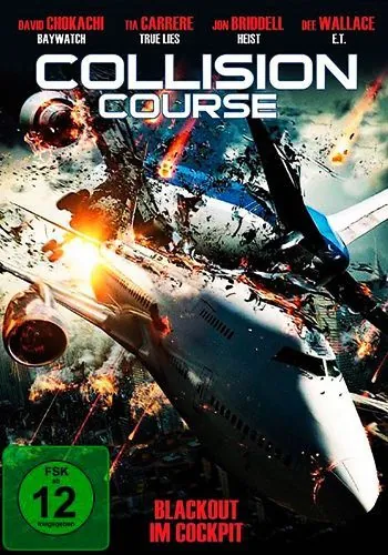 Курс на столкновение / Collision Course (2012) фильм скачать через торрент в хорошем качестве
