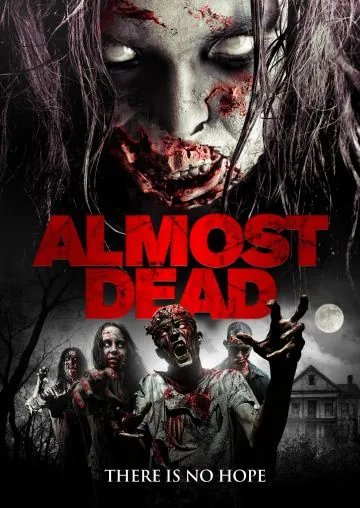 Почти мертва / Almost Dead (2016) фильм скачать через торрент в хорошем качестве