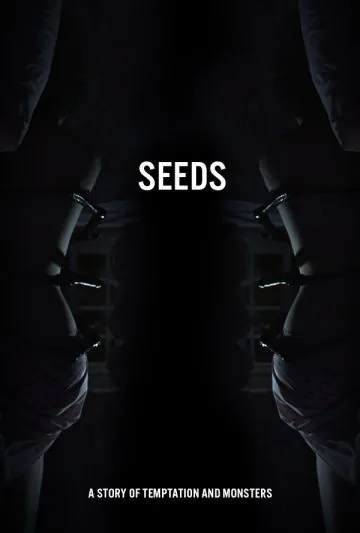 Семена / Seeds (2018) фильм скачать через торрент в хорошем качестве