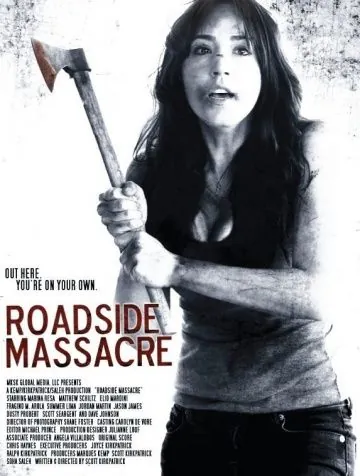 Резня у дороги / Roadside Massacre (2011) фильм скачать через торрент в хорошем качестве