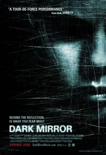 Темное зеркало / Dark Mirror (2007) фильм скачать через торрент в хорошем качестве
