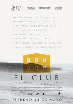 Клуб / El Club (2015) фильм скачать через торрент в хорошем качестве