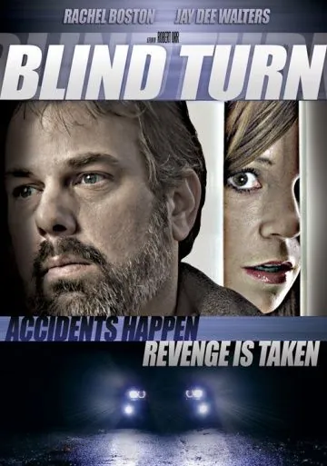 Слепой поворот / Blind Turn (2012) фильм скачать через торрент в хорошем качестве